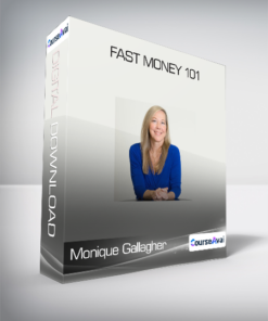 Monique Gallagher - Fast Money 101
