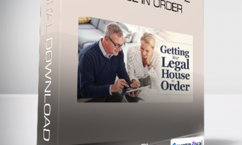 Great Courses Plus - Getting Your Legal House In Order