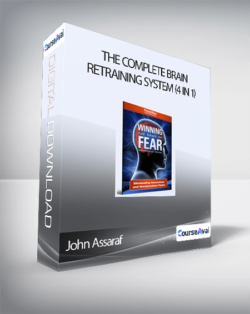 John Assaraf - The Complete Brain Retraining System (4 in 1)