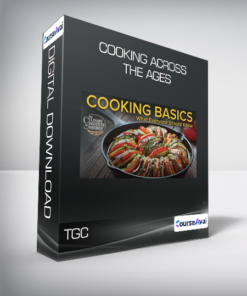 TGC - Cooking across the Ages