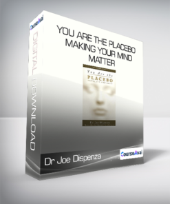 Dr Joe Dispenza - You Are the Placebo Making Your Mind Matter