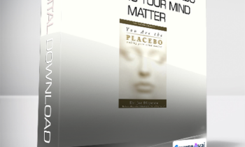 Dr Joe Dispenza - You Are the Placebo Making Your Mind Matter