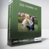 Jean Donaldson - Dog Training 101