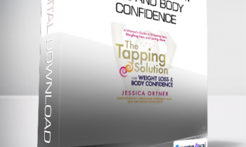 Jessica Ortner - Tapping for Weight Loss and Body Confidence