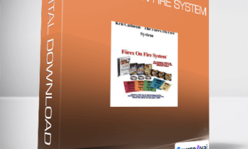 Ken Calhoun - The Forex On Fire System