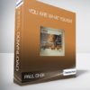 Paul Chek - You Are What You Eat