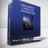 Brian K. Williams & Angelo Kinicki - Management - A Practical Introduction