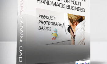Kristina Turner - Product Photography Basics for Your Handmade Business