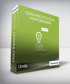 Oreilly - Coaching for Peak Performance