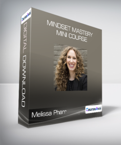 Melissa Pharr - Mindset Mastery Mini Course
