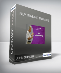 John Grinder - Training Trainers