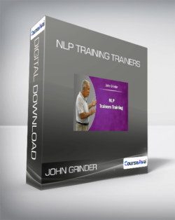 John Grinder - Training Trainers