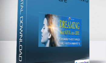 Robert Moss - Dreaming Your Soul into Life