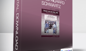 Bessel van der Kolk - Trauma Interview Series Richard Schwartz