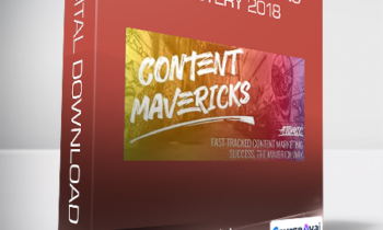 Content Mavericks - Content Marketing Mastery 2018