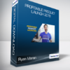 Ryan Moran - Profitable Product Launch 2018