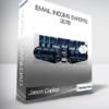 Jason Capital - Email Income Experts 2018