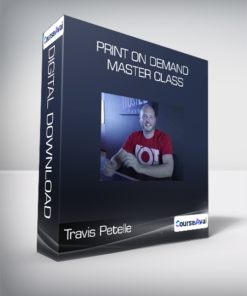 Travis Petelle - Print On Demand Master Class