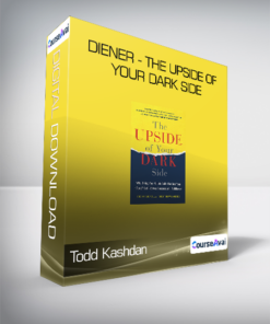 Todd Kashdan & Robert Biswas - Diener - The Upside of Your Dark Side