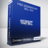 Christian Mickelsen - Free Sessions That Sell 10.0