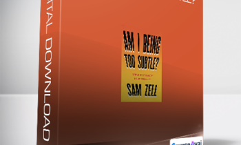 Sam Zell - Am I Being Too Subtle?