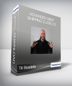 Till Boadella - Advanced Drop Shipping Class 2.0