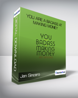 Jen Sincero - You Are a Badass at Making Money