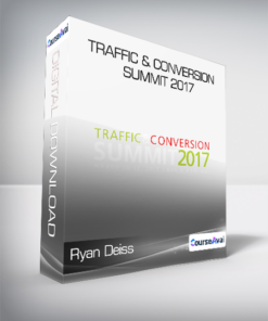 Ryan Deiss - Traffic & Conversion Summit 2017