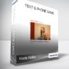 Kezia Noble - Text & Phone Game