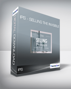 IPS - Selling the Invisible