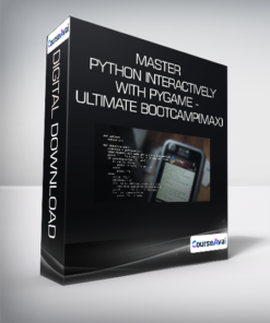 Master Python Interactively With PyGame - Ultimate Bootcamp(Max)