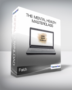 Faith - The Mental Health Masterclass