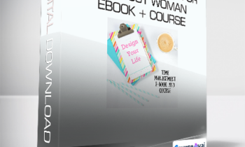 Design Your Day - Time Management for the Busy Woman EBOOK + Course