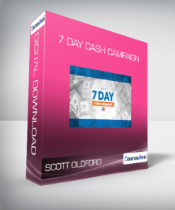 Scott Oldford - 7 Day Cash Campaign
