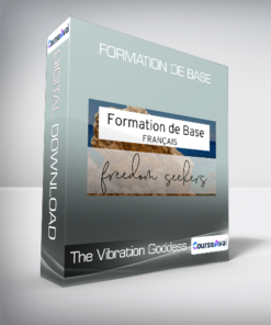 The Vibration Goddess - Formation de Base