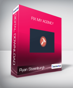 Ryan Steenburgh - Fix My Agency