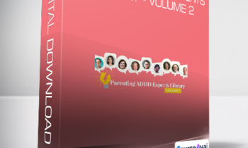 Penny Williams - Parenting ADHD Experts Library - Volume 2