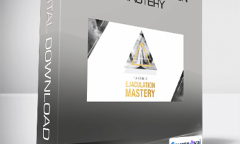 Eyal Matsliah - Tantric Ejaculation Mastery