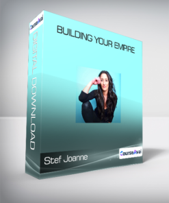 Stef Joanne - Building Your Empire