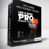 Travis Petelle - LIKE A Boss PRO Facebook Training