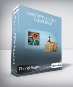Rachel Smets - Unstoppable Self Confidence