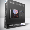 Daniel Greenwood - Sunset Tutorial Video