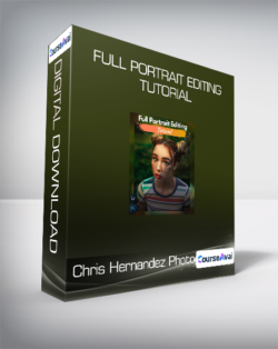 Chris Hernandez Photography - Full Portrait Editing Tutorial