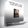 Chris Orwig - Masterclass “Travel Films” Edit Tutorial