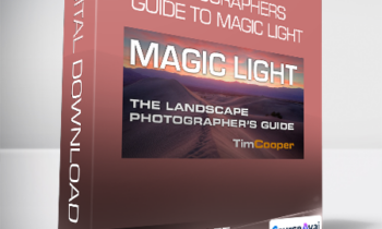 Photoshop CAFE - The Landscape Photographers Guide to Magic Light