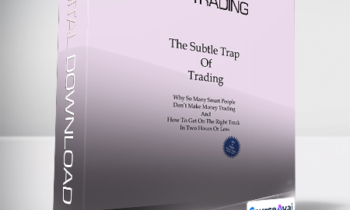 Brian McAboy - The Subtle Trap of Trading