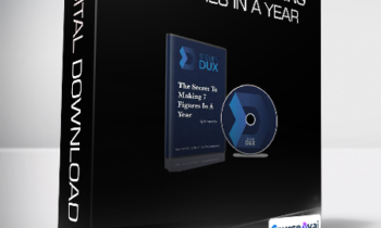 Steven Dux - The Secret To Making 7 Figures In A Year