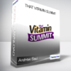 Andrew Saul - That Vitamin Summit