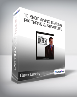 Dave Landry - 10 Best Swing Trading Patterns & Strategies