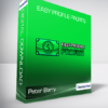 Peter Barry & Fraser McDonald - Easy Profile Profits